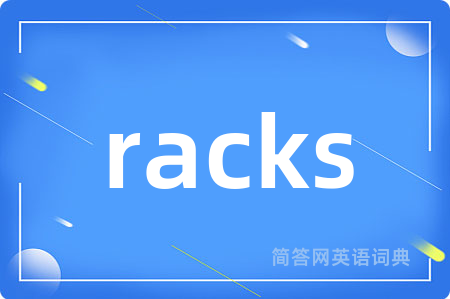 racks