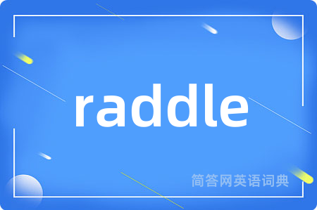 raddle