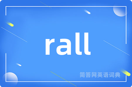 rall