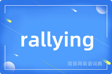 rallying