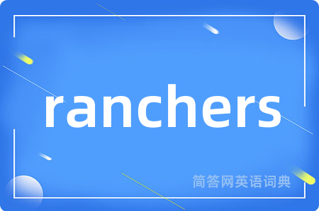 ranchers