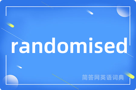 randomised
