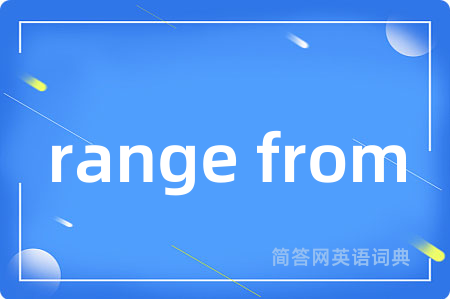 range from