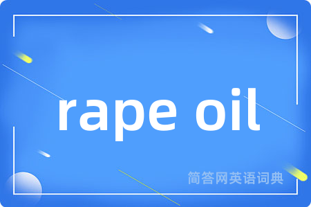 rape oil