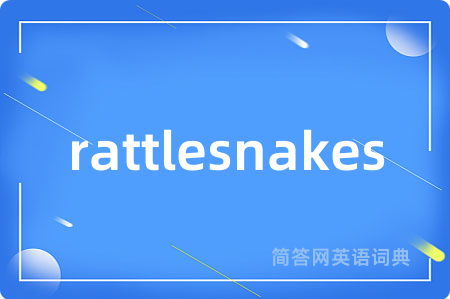 rattlesnakes