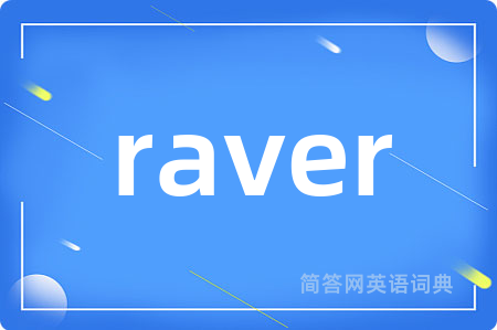 raver