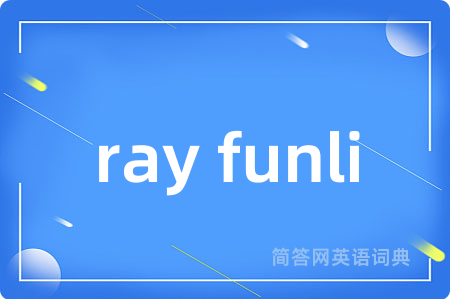 ray funli