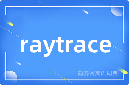 raytrace