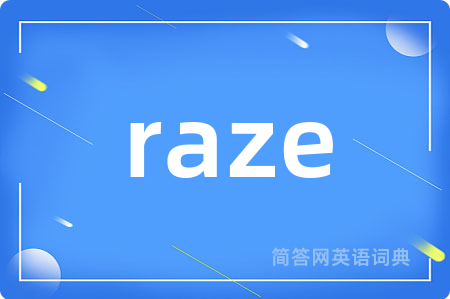 raze