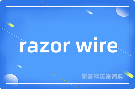 razor wire