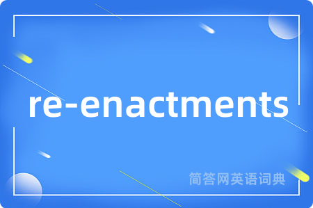 re-enactments