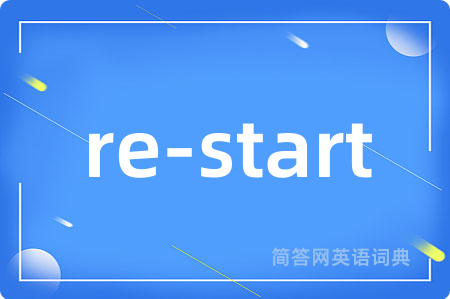 re-start