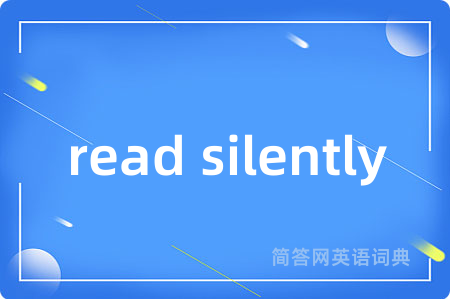 read silently