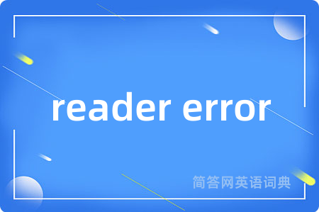 reader error