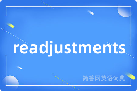 readjustments