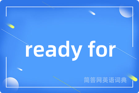 ready for