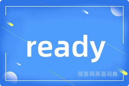 ready