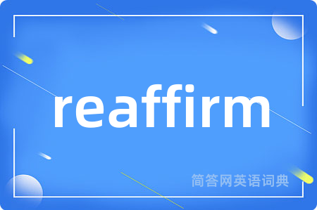 reaffirm