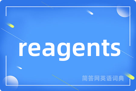 reagents