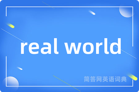 real world