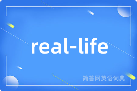 real-life