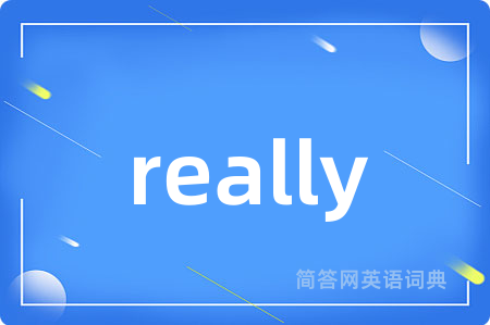 really