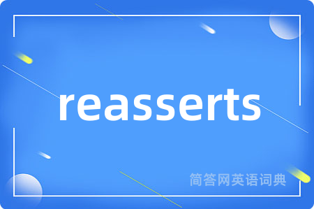 reasserts