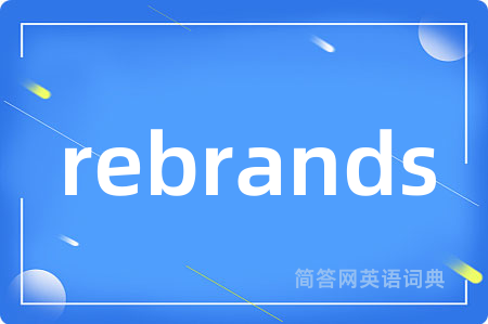 rebrands
