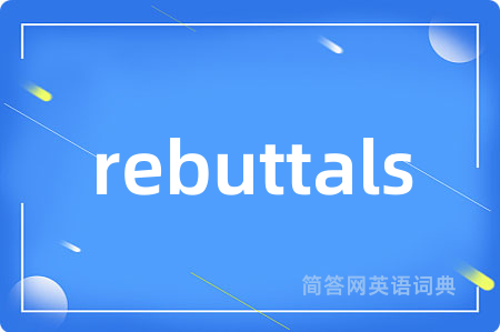 rebuttals