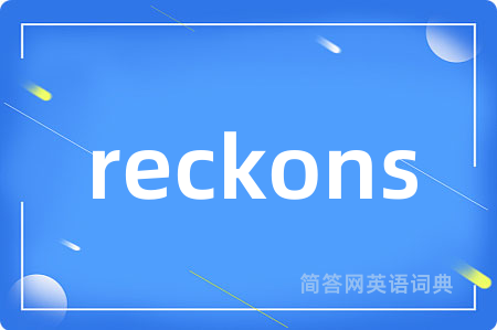 reckons
