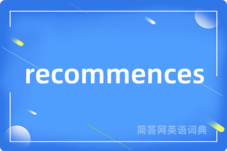 recommences