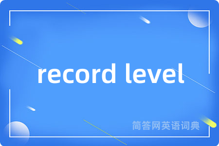 record level