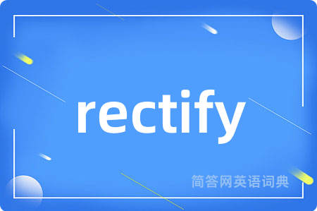 rectify
