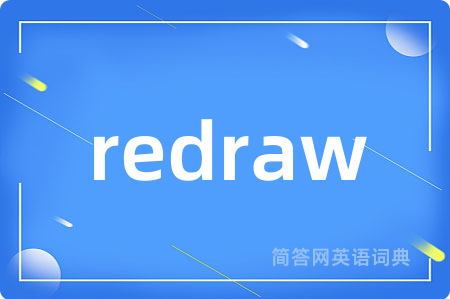 redraw
