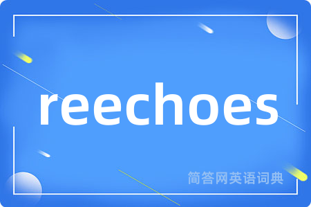 reechoes