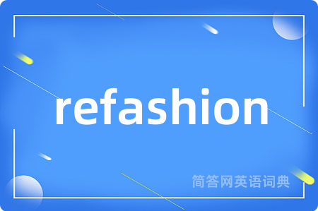refashion