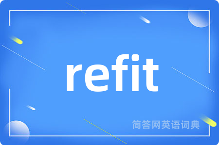 refit