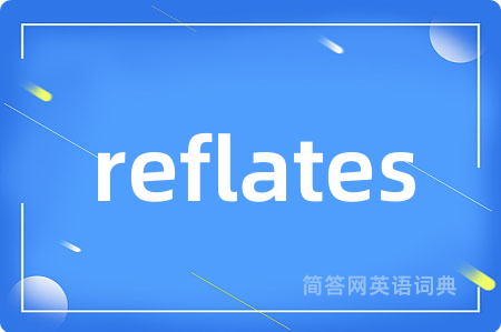 reflates
