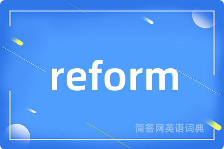 reform