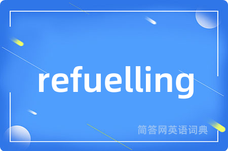 refuelling