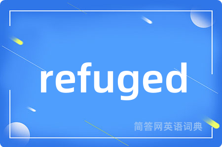 refuged