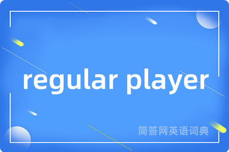 regular player