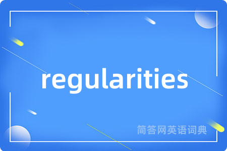 regularities