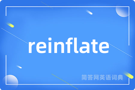 reinflate