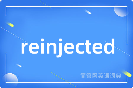 reinjected