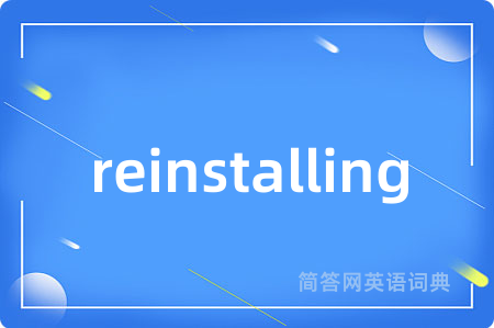 reinstalling