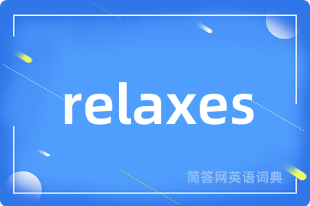relaxes