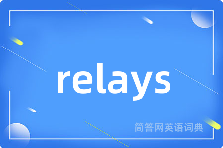 relays