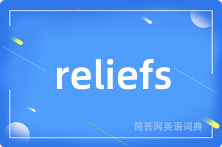 reliefs