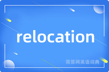 relocation
